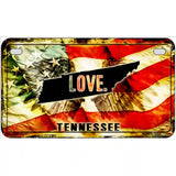 Tennessee Love Metal Novelty License Plate 7" x 4" (MP)