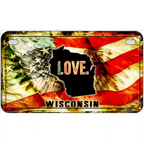 Wisconsin Love Metal Novelty License Plate 7" x 4" (MP)