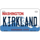 Kirkland Washington Metal Novelty License Plate 7" x 4" (MP)