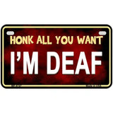 Honk All You Want Metal Novelty License Plate 7" x 4" (MP)