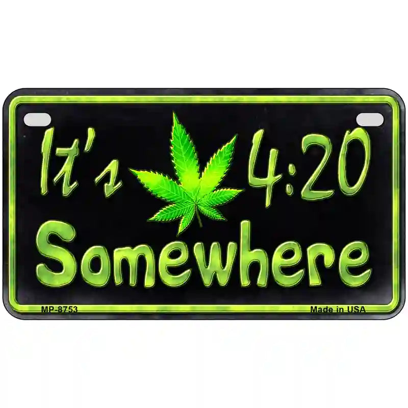 Its 4:20 Metal Novelty License Plate 7" x 4" (MP)