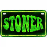 Stoner Metal Novelty License Plate 7" x 4" (MP)