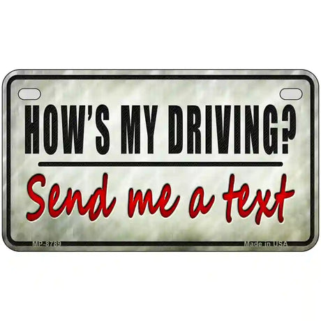 Send Me A Text Metal Novelty License Plate 7" x 4" (MP)