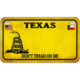 Texas Dont Tread On Me Metal Novelty License Plate 7" x 4" (MP) / Yes