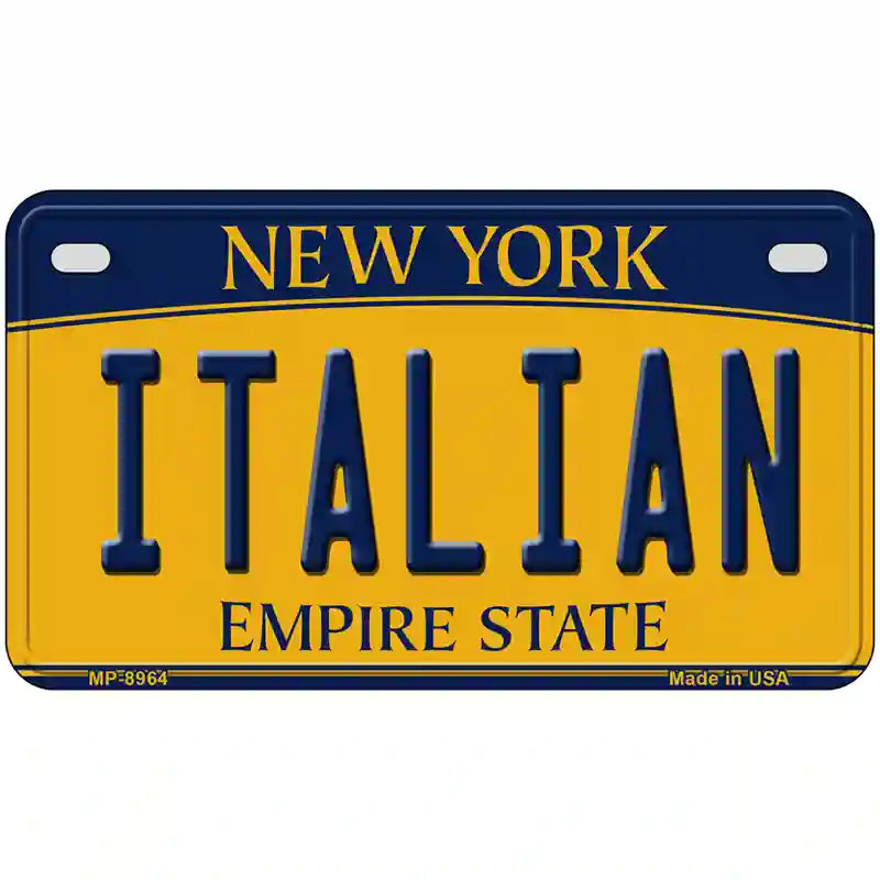 Italian New York Metal Novelty License Plate 7" x 4" (MP)