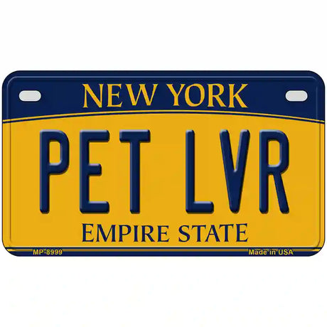 Pet Lvr New York Metal Novelty License Plate 7" x 4" (MP)