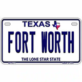 Fort Worth Texas Novelty Metal License Plate 7" x 4" (MP)