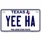 Yee Ha Texas Novelty Metal License Plate 7" x 4" (MP)