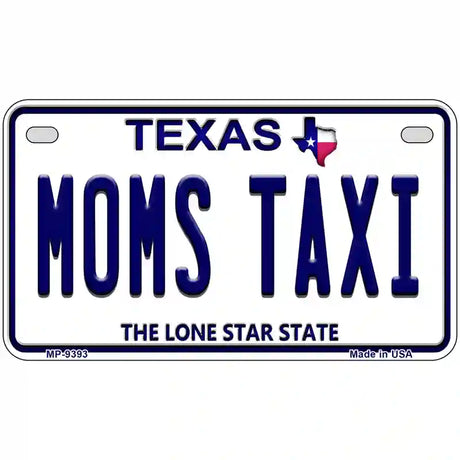 Moms Taxi Texas Novelty Metal License Plate 7" x 4" (MP)