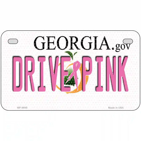 Drive Pink Georgia Novelty Metal License Plate 7" x 4" (MP)