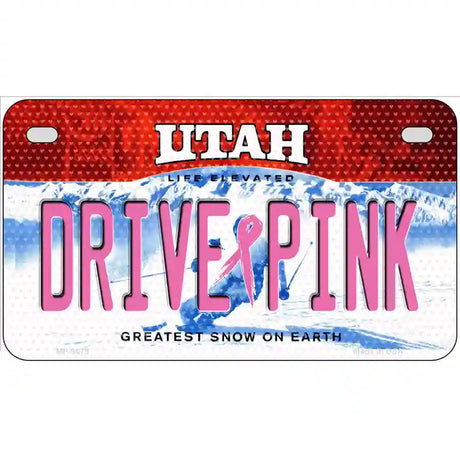 Drive Pink Utah Novelty Metal License Plate 7" x 4" (MP)