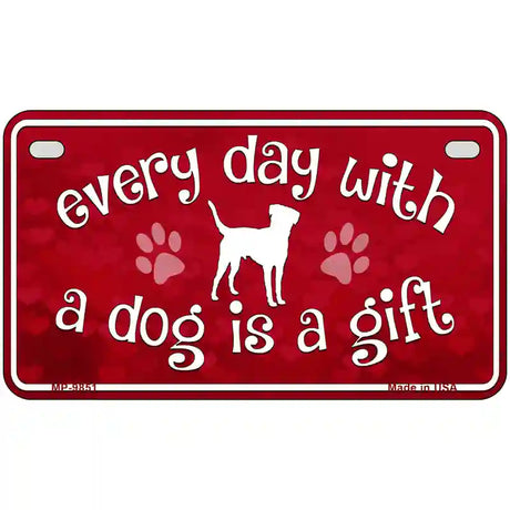 Dog Is A Gift Novelty Metal License Plate 7" x 4" (MP)