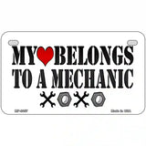 Heart Belongs To Mechanic Novelty Metal License Plate 7" x 4" (MP)