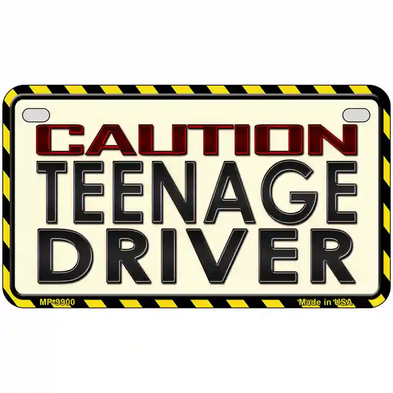 Caution Teenage Driver Metal Novelty License Plate