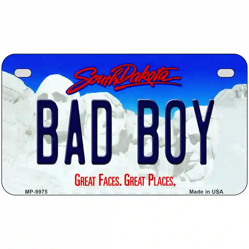 Bad Boy South Dakota Metal Novelty License Plate 7" x 4" (MP)