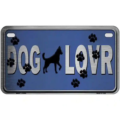 Dog Lover Blue Brushed Chrome Novelty Metal License Plate Tag 7" x 4" (MP)