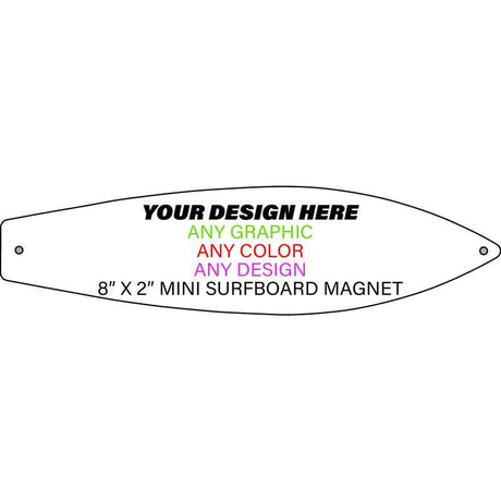 Personalized Design Your Own Custom Novelty Aluminum Mini Surfboard Magnet | 8" x 2"