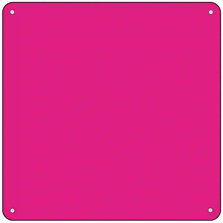 Pink Solid Novelty Metal Square Sign 6" (MSQ)