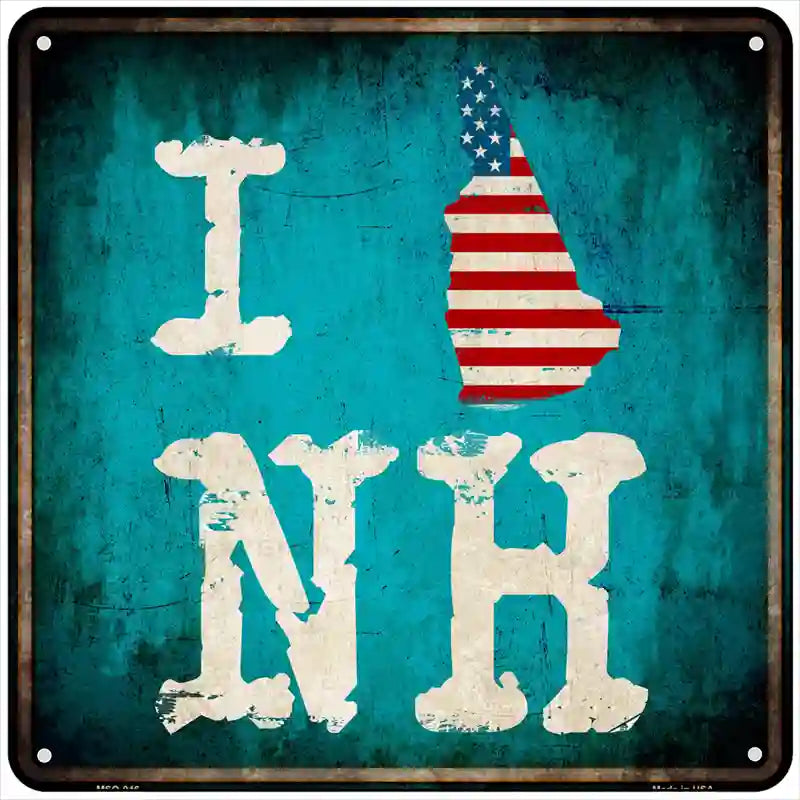 I Love New Hampshire Novelty Metal Square Sign 6" (MSQ)