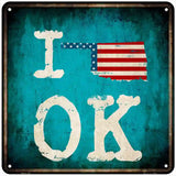 I Love Oklahoma Novelty Metal Square Sign 6" (MSQ)