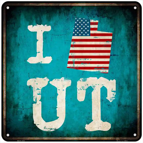 I Love Utah Novelty Metal Square Sign 6" (MSQ)