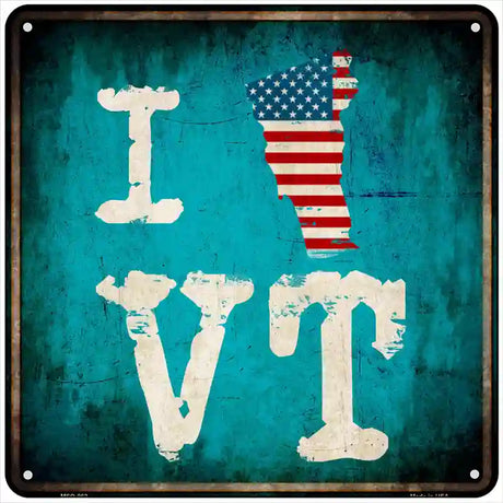 I Love Vermont Novelty Metal Square Sign 6" (MSQ)