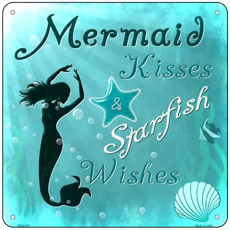 Mermaid Kisses Novelty Metal Square Sign 6" (MSQ)