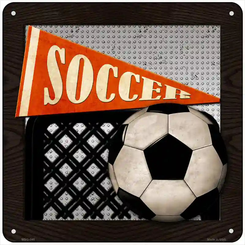 Soccer Novelty Metal Square Sign 6" (MSQ)