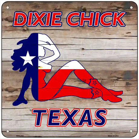 Dixie Chicks Texas Novelty Metal Square Sign 6" (MSQ)