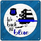 Alaska Back The Blue Novelty Metal Square Sign 6" (MSQ)