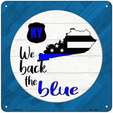 Kentucky Back The Blue Novelty Metal Square Sign 6" (MSQ)