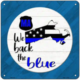 Massachusetts Back The Blue Novelty Metal Square Sign 6" (MSQ)