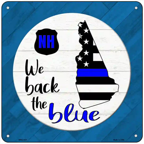 New Hampshire Back The Blue Novelty Metal Square Sign 6" (MSQ)