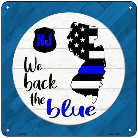 New Jersey Back The Blue Novelty Metal Square Sign 6" (MSQ)