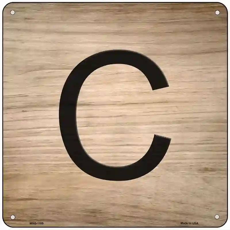 C Letter Tile Novelty Metal Square Sign 6" (MSQ)