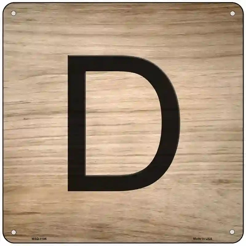 D Letter Tile Novelty Metal Square Sign 6" (MSQ)