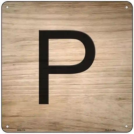 P Letter Tile Novelty Metal Square Sign 6" (MSQ)