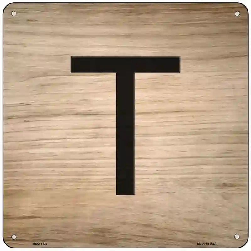 T Letter Tile Novelty Metal Square Sign 6" (MSQ)