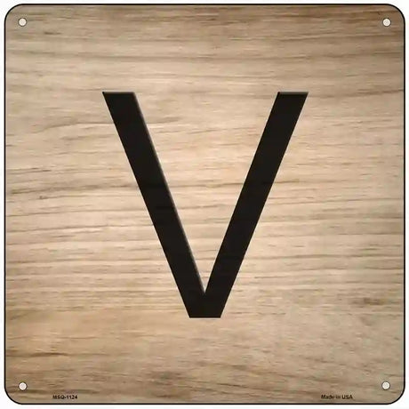 V Letter Tile Novelty Metal Square Sign 6" (MSQ)