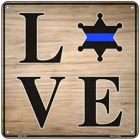 Love Sheriff Badge Novelty Metal Square Sign 6" (MSQ)