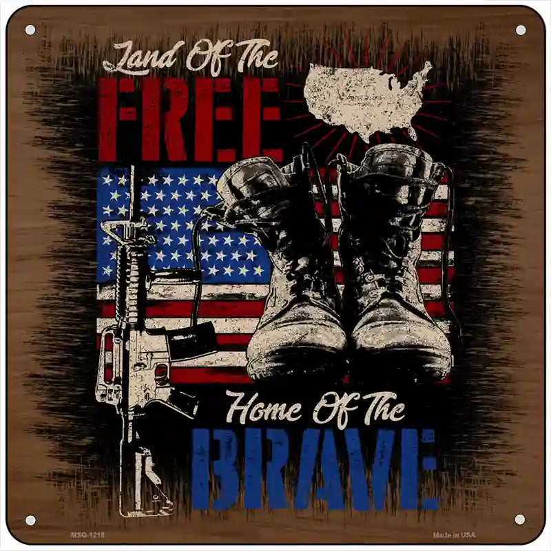 Patriotic Land Of Free Novelty Metal Square Sign 6" (MSQ)