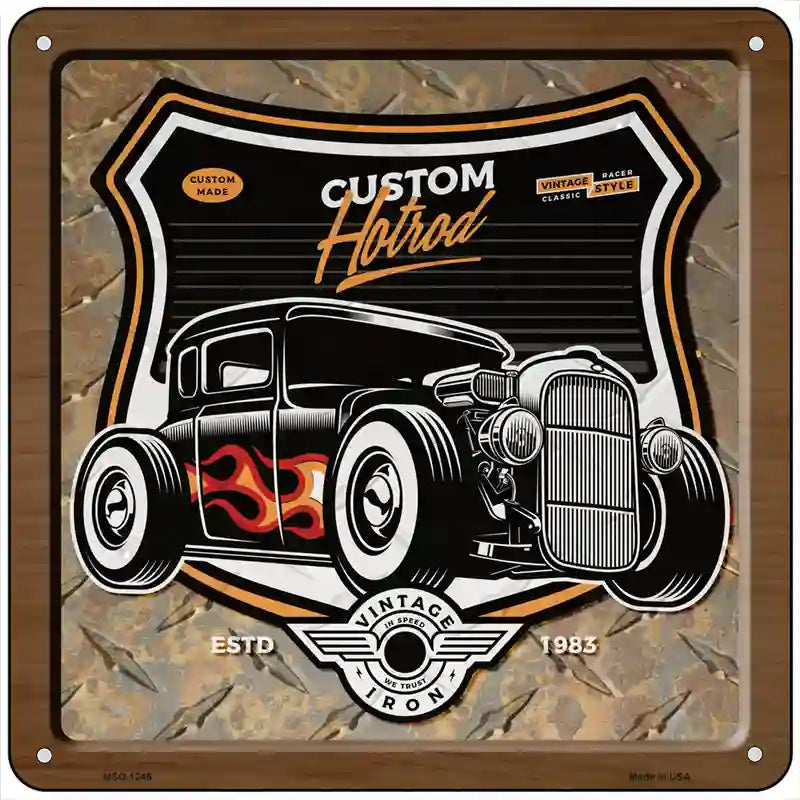 Custom Hotrod Novelty Metal Square Sign 6" (MSQ)