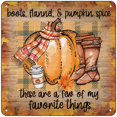 Boots Flannel Pumpkin Spice Novelty Metal Square Sign 6" (MSQ)