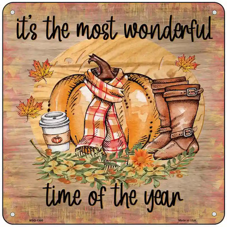 Wonderful Time of Year Novelty Metal Square Sign 6" (MSQ)