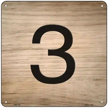 3 Number Tiles Novelty Metal Square Sign 6" (MSQ)