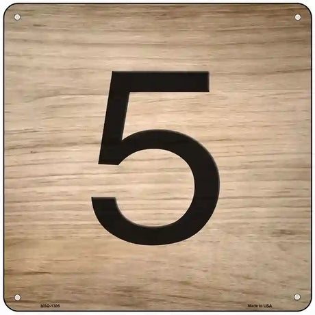 5 Number Tiles Novelty Metal Square Sign 6" (MSQ)