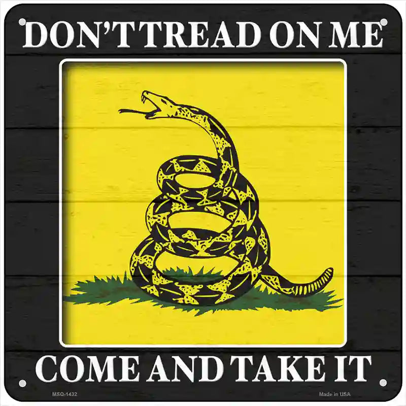 Come And Take It Gadsden Novelty Metal Square Sign 6" (MSQ)