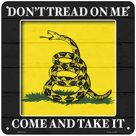 Come And Take It Gadsden Novelty Metal Square Sign 6" (MSQ)