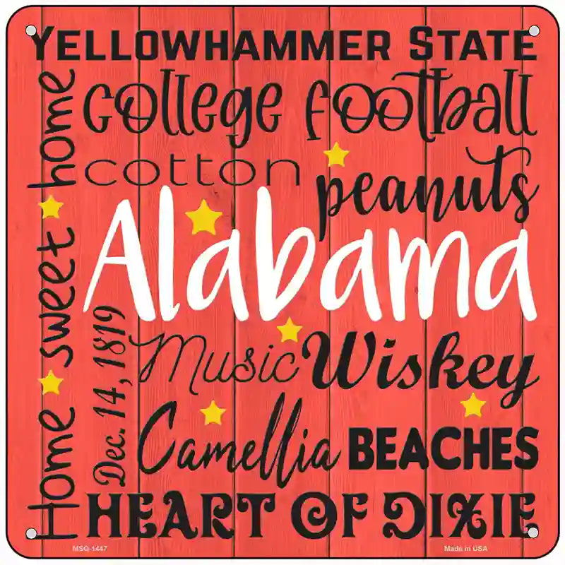 Alabama Motto Novelty Metal Square Sign 6" (MSQ)