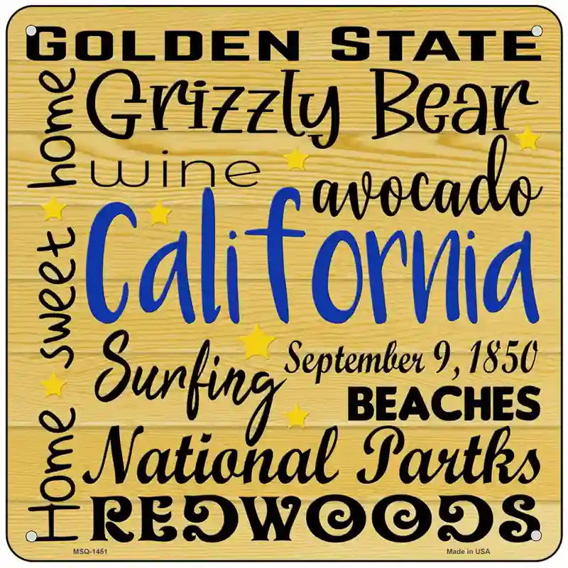 California Motto Novelty Metal Square Sign 6" (MSQ)